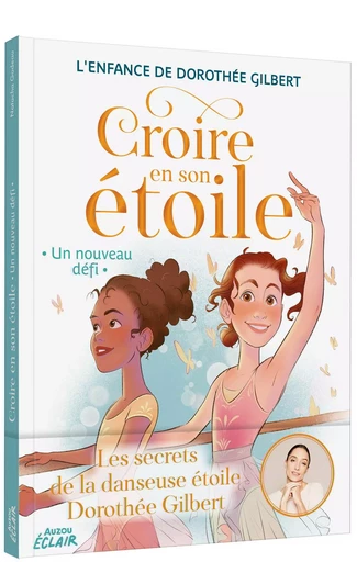 CROIRE EN SON ÉTOILE - UN NOUVEAU DÉFI - Natacha Godeau - AUZOU EDITIONS