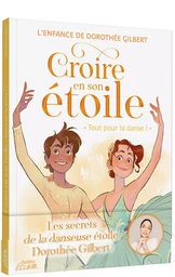 CROIRE EN SON ÉTOILE - TOUT POUR LA DANSE !