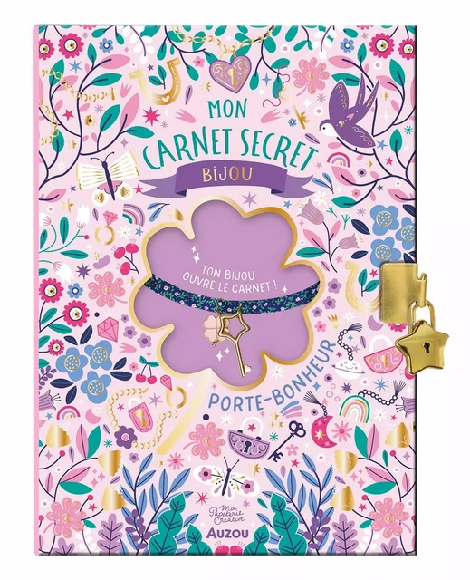 MA PAPETERIE CRÉATIVE - MON CARNET SECRET BIJOU PORTE-BONHEUR -  - AUZOU EDITIONS