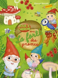 La forêt des gnomes