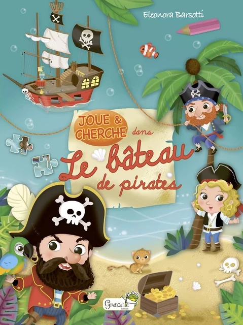 Le bateau de pirates - Eleonora Barsotti - GRENOUILLE