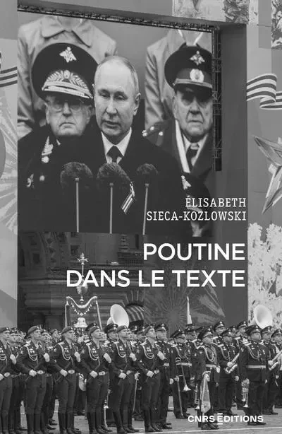 Poutine dans le texte - Elisabeth Sieca-Kozlowski - CNRS editions