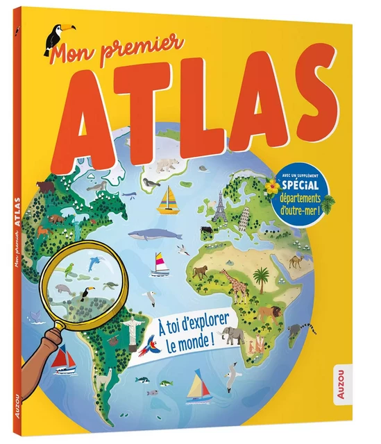 MON PREMIER ATLAS - SPÉCIAL DOM - Sarah AHNOU, Patrick David, Marie-France DELHOMME - AUZOU EDITIONS