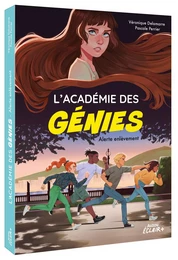 L ACADÉMIE DES GÉNIES  - ALERTE ENLÈVEMENT