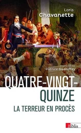 Quatre-vingt-quinze - La terreur en procès