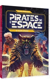 PIRATES DE L ESPACE - LE TIGRE ÉTOILÉ