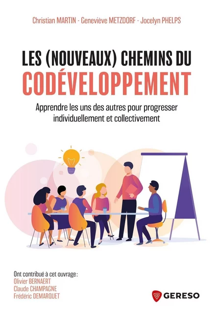 Les (nouveaux) chemins du codéveloppement - Christian Martin, Metzdorf Geneviève, Phelps Jocelyn - GERESO