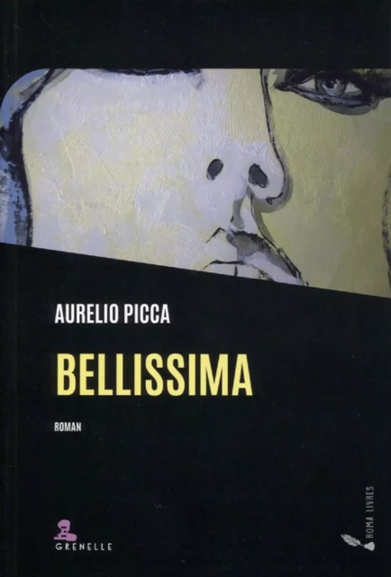 Bellissima - Aurelio Picca - GREMESE