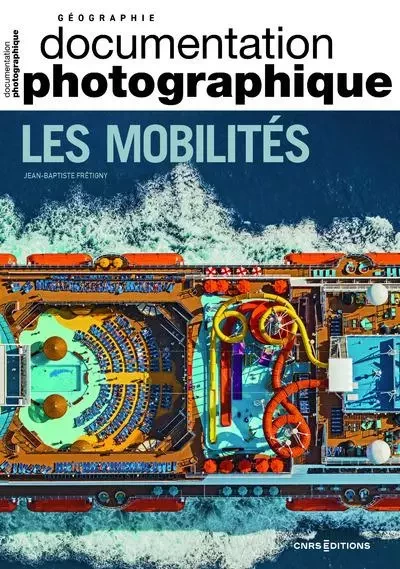 Les Mobilités - N° 8159 - Jean-Baptiste Fretigny - CNRS editions