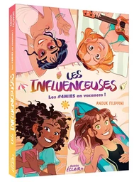 LES INFLUENCEUSES - LES  4MIES EN VACANCES !