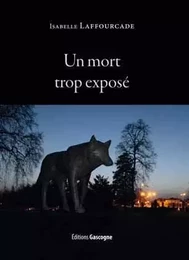 Un mort trop exposé