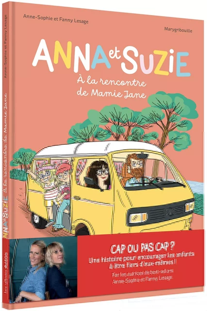 ANNA ET SUZIE À LA RENCONTRE DE MAMIE JANE - Anne-Sophie Lesage, Fanny Lesage - AUZOU EDITIONS