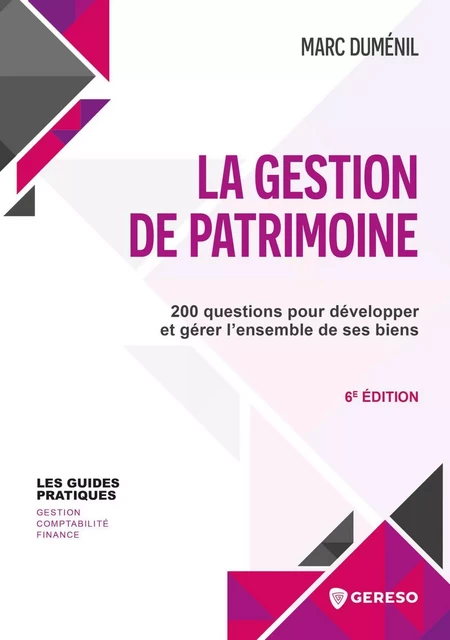 La gestion de patrimoine - Marc Dumenil - GERESO