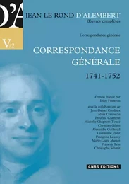 Jean Le Rond d'Alembert -Correspondance générale1741-1752