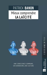 Mieux comprendre la laïcité