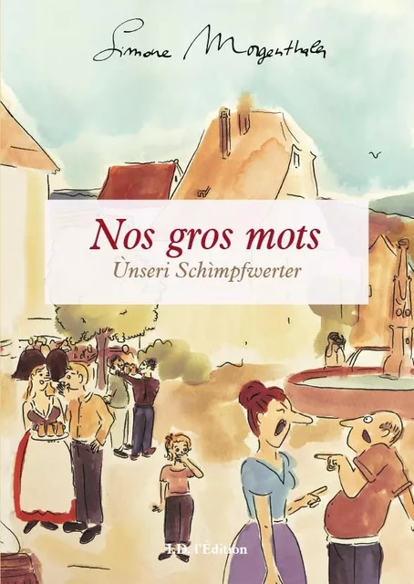 Nos gros mots - Simone MORGENTHALER - ID