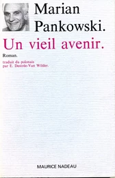 Un vieil avenir