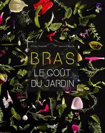 Bras - Le gout du jardin