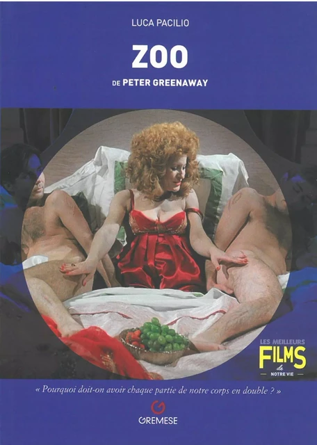 Zoo de Peter Greenaway - Luca Pacilio - GREMESE