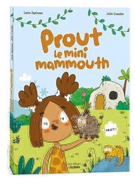 PROUT LE MINI-MAMMOUTH