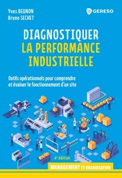 Diagnostiquer la performance industrielle