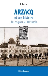 ARZACQ et son histoire