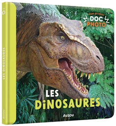 MON PREMIER DOC PHOTO  - LES DINOSAURES