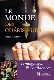 Le monde des guérisseurs