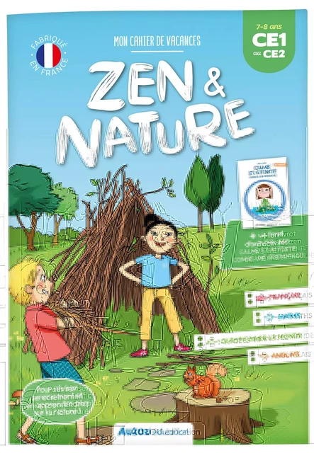 MON CAHIER DE VACANCES ZEN ET NATURE - DU CE1 AU CE2 - Florence LAUR, Pascale Pavy, Clémentine THIBERGE - AUZOU EDITIONS