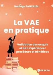 La VAE en pratique