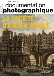 La Société d'Ancien Régime - Document photographique 2023 - N° 8155