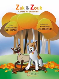 Zak et Zouk contre les chasseurs