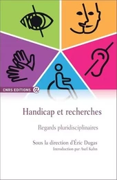 Handicap et recherches. Regards pluridisciplinaires