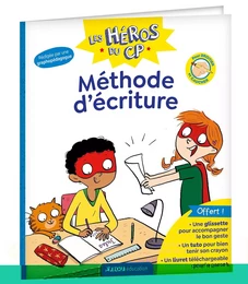 LES HÉROS DU CP - MÉTHODE D'ÉCRITURE