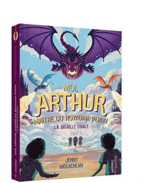 MOI, ARTHUR, MAÎTRE DU ROYAUME PERDU - LA BATAILLE FINALE - TOME 3 POCHE