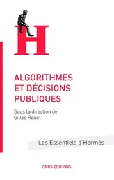 Algorithmes et décisions publiques