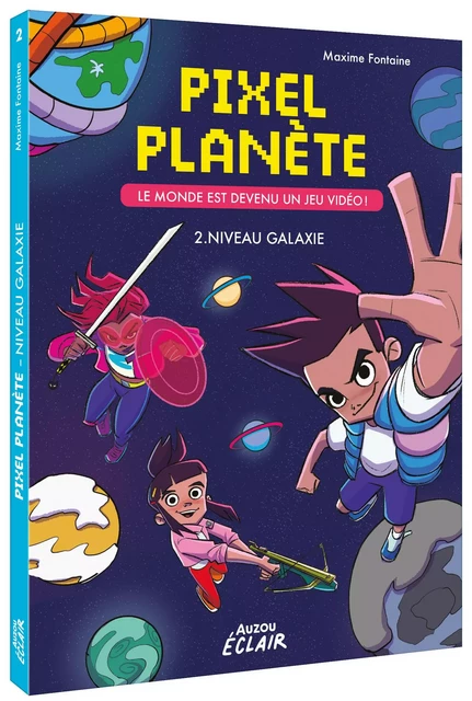 PIXEL PLANET - NIVEAU GALAXIE - Maxime Fontaine - AUZOU EDITIONS