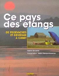 Ce pays des étangs