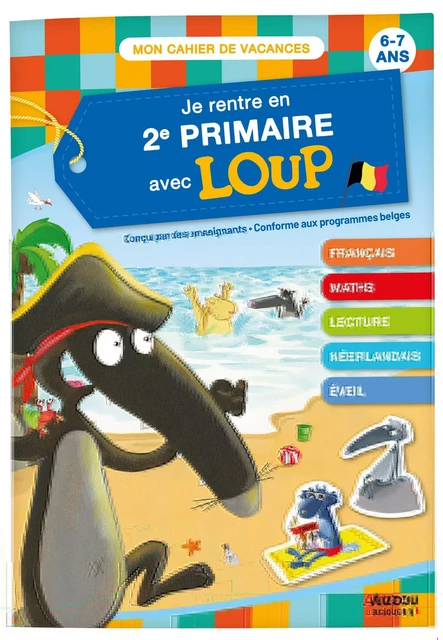 JE RENTRE EN 2E PRIMAIRE AVEC LOUP - Orianne Lallemand - AUZOU EDITIONS