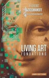 Living art, fondations