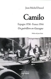 Camilo - un guérillero en Gascogne