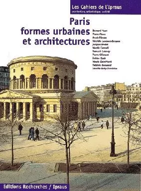 Paris, formes urbaines et architectures -  - RECHERCHES