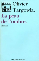 La peau de l'ombre