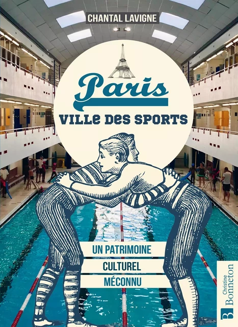 Paris Ville des sports - Chantal Lavigne - BONNETON