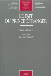 le fait du prince étranger