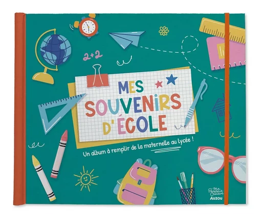 MA PAPETERIE CRÉATIVE - MES SOUVENIRS D'ÉCOLE -  - AUZOU EDITIONS