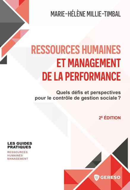 Ressources humaines et management de la performance - Marie-Hélène Millie-Timbal - GERESO