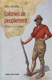 Colonies de peuplement - Afrique XIXe - XXe siècle