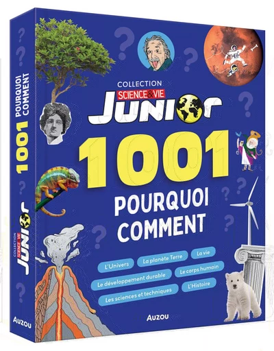 1001 POURQUOI COMMENT   SCIENCE & VIE JUNIOR - Sylvie Albou-Tabart, Patrick David - AUZOU EDITIONS