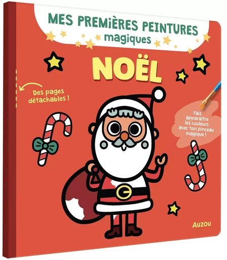 MES PREMIERS COLORIAGES - PEINTURES MAGIQUES NOËL -  - AUZOU EDITIONS